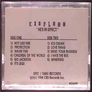 Kid Flash - He's In Effect