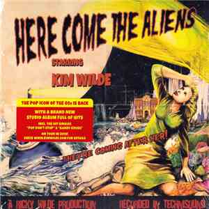 Kim Wilde - Here Come The Aliens