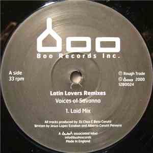 Latin Lovers - Voices Of Savanna (Latin Lovers Remixes)