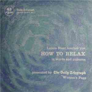 Leonie Steer - Leonie Steer Teaches You How To Relax In Words And Pictures