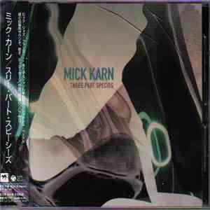 Mick Karn - Three Part Species