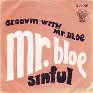 Mr. Bloe - Groovin' With Mr. Bloe