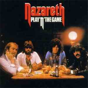 Nazareth  - Play 'N' The Game