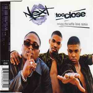 Next - Too Close