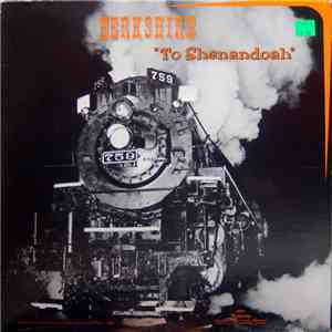No Artist - Berkshire To Shenandoah