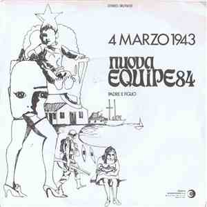 Nuova Equipe 84 - 4 Marzo 1943