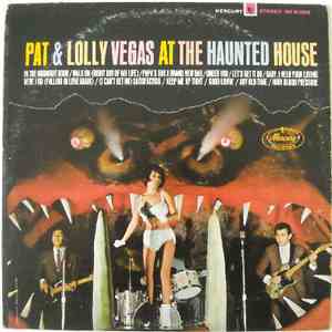 Pat & Lolly Vegas - At The Haunted House