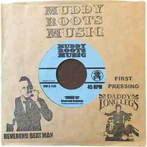 Reverend Beat-Man / Daddy Long Legs  - Crash 84 / Long John's Jump