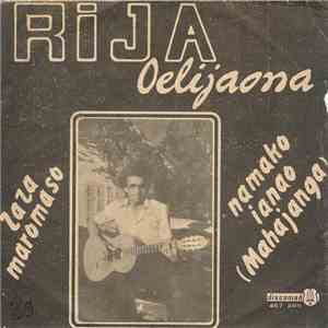 Rija Oelijaona - Zaza Maromaso / Namako Ianao