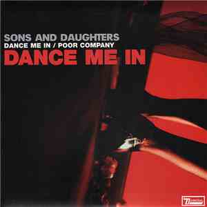 Sons And Daughters - Dance Me In