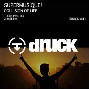 Supermusique! - Collision Of Life