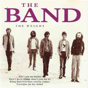 The Band - The Weight