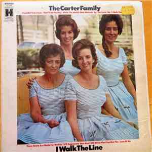 The Carter Family - I Walk The Line