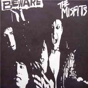 The Misfits - Beware