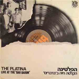 The Platina - Live At The 