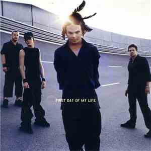 The Rasmus - First Day Of My Life