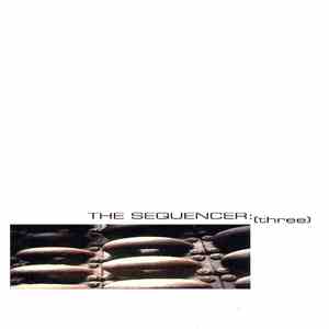 The Sequencer - Three