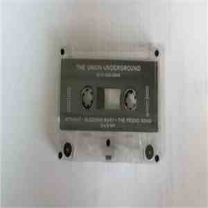 The Union Underground - 1997 Demo