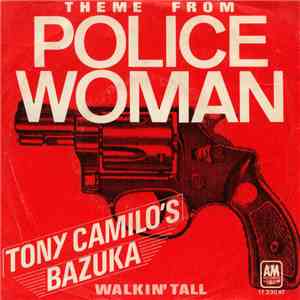 Tony Camillo's Bazuka - Theme From Police Woman