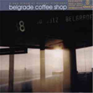 Various - Belgrade Coffee Shop