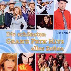 Various - Die Schönsten Grand Prix Hits Aller Zeiten