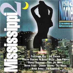 Various - Esta Noche Cruzamos El Mississippi 2
