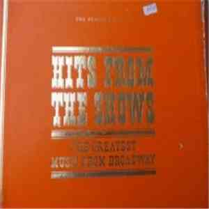 Various - Hits From The Shows - The Greatest Music From Broadway