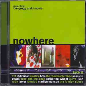 Various - Music From The Gregg Araki Movie: Nowhere