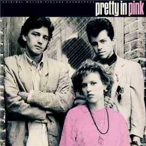 Various - Pretty In Pink (Original Motion Picture Soundtrack)