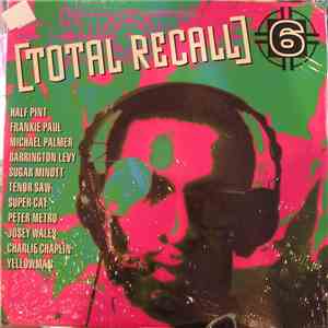 Various - Total Recall 6