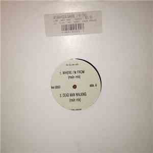 Various - Where I'm From / Dead Man Walking