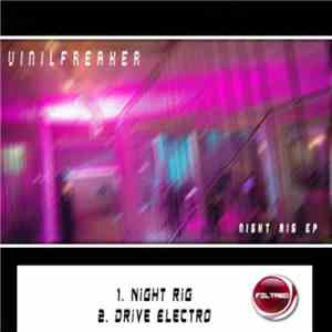 Vinilfreaker - Night Rig EP