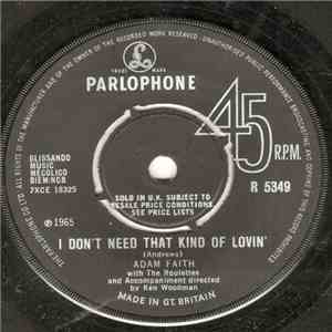 Adam Faith With The Roulettes - I Don't Need That Kind Of Lovin'