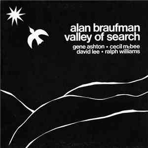 Alan Braufman - Valley Of Search