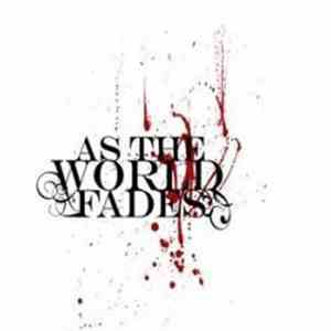 As The World Fades - As The World Fades