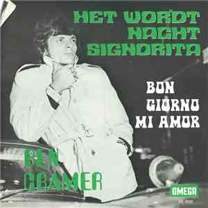 Ben Cramer - Het Wordt Nacht Signorita