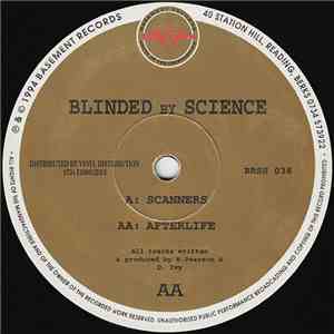 Blinded By Science - Scanners / Afterlife