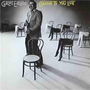 Charles Earland - Coming To You Live
