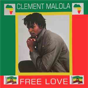Clement Malola - Free Love