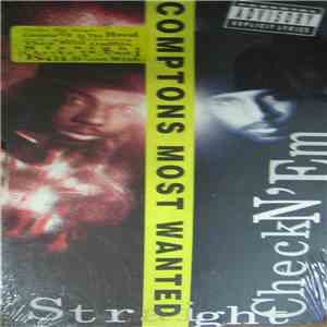 Comptons Most Wanted - Straight Checkn 'Em