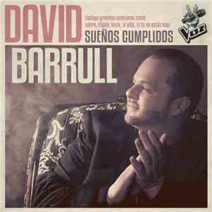 David Barrull - Sueños Cumplidos