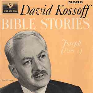 David Kossoff - Bible Stories Joseph (Part 1)