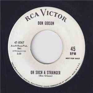 Don Gibson - Oh Such A Stranger / Fireball Mail