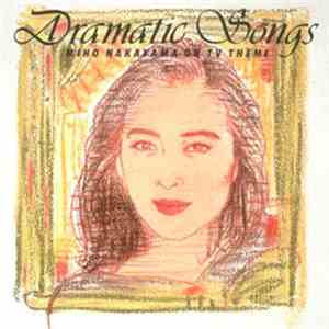 中山美穂 - Dramatic Songs