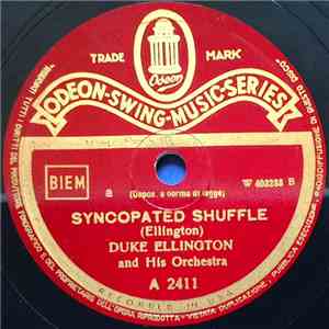 Duke Ellington And His Orchestra - Syncopated Shuffle / Blues Of The Vagabo ...