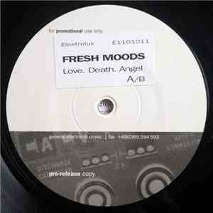 Fresh Moods - Love. Death. Angels