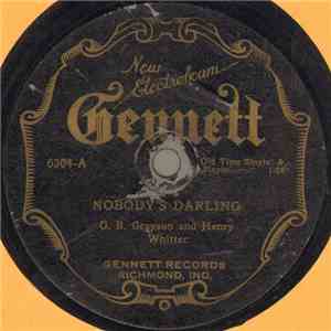 G. B. Grayson And Henry Whitter - Nobody's Darling / Handsome Molly