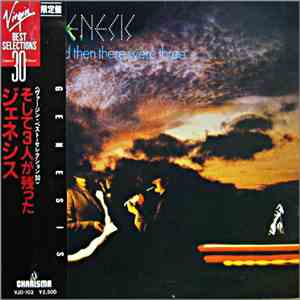 Genesis - ... And Then There Were Three ...