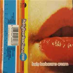 Holy Barbarians - Cream