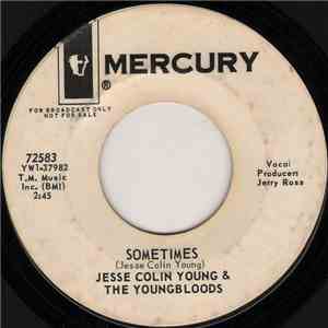 Jesse Colin Young & The Youngbloods - Rider / Sometimes